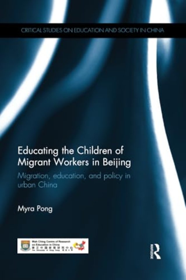 Educating the Children of Migrant Workers in Beijing