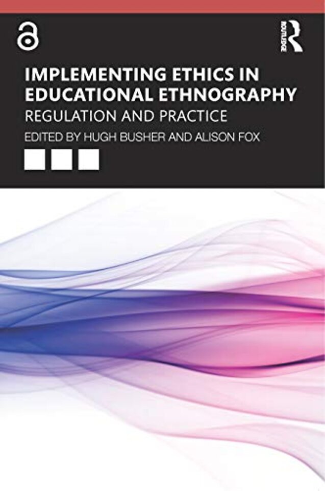 Implementing Ethics in Educational Ethnography