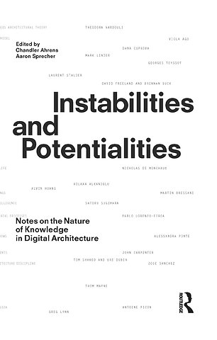 Instabilities and Potentialities