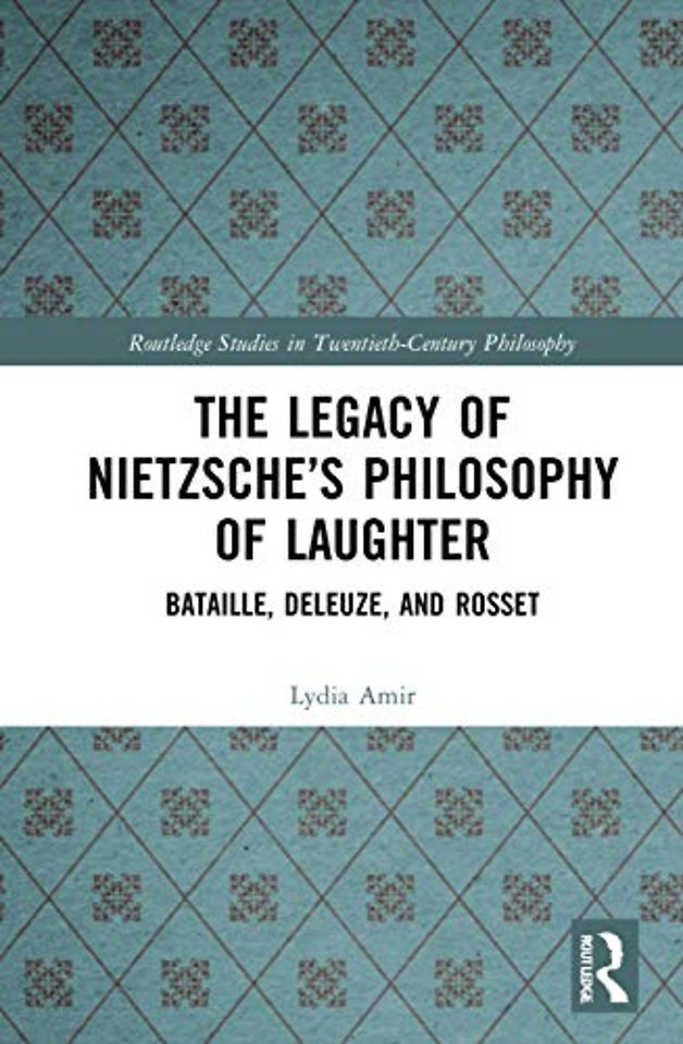 Legacy of Nietzsche’s Philosophy of Laughter
