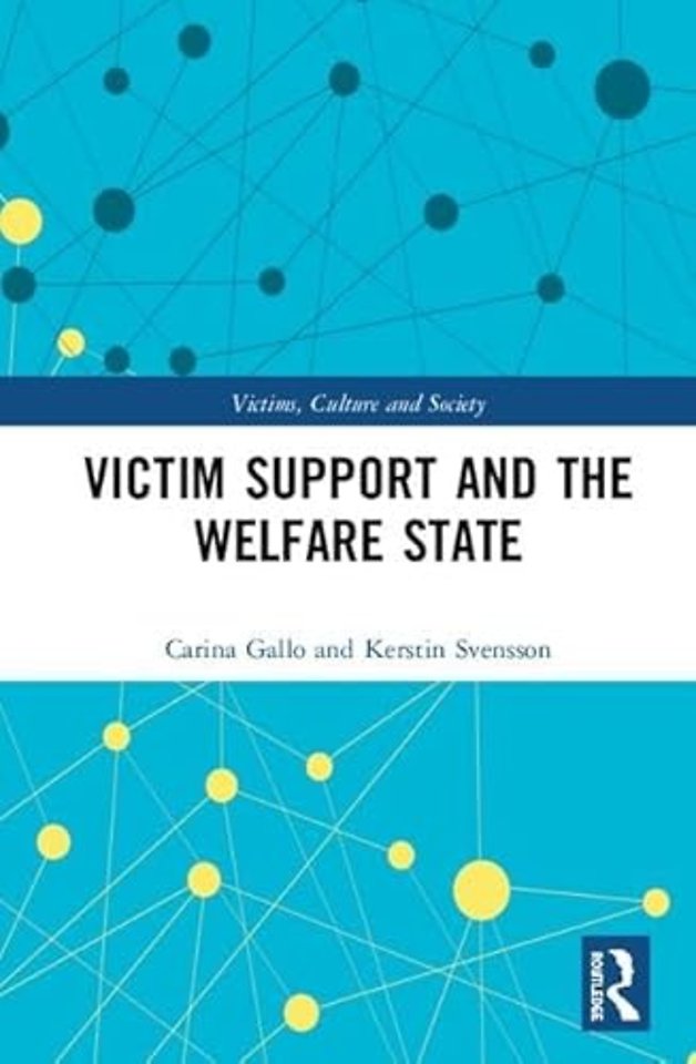 Victim Support and the Welfare State