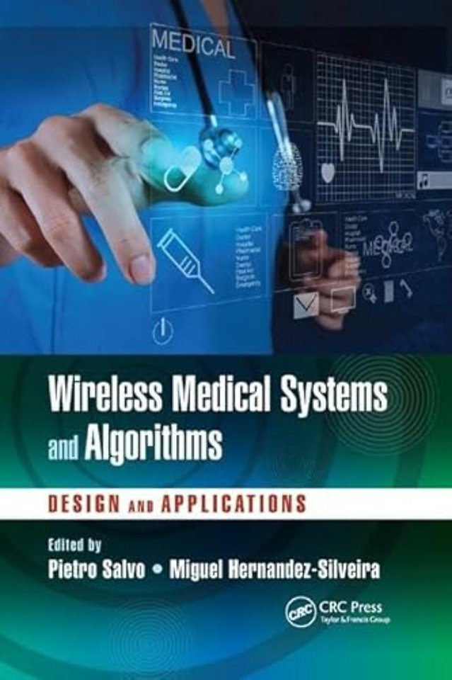 Wireless Medical Systems and Algorithms