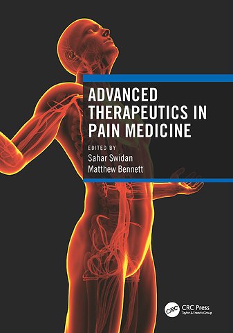 Advanced Therapeutics in Pain Medicine