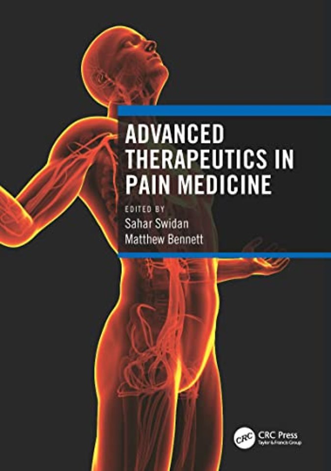 Advanced Therapeutics in Pain Medicine