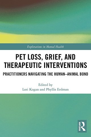 Pet Loss, Grief, and Therapeutic Interventions