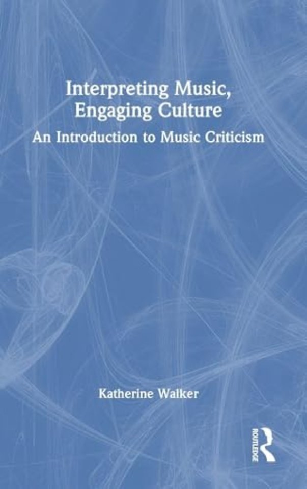 Interpreting Music, Engaging Culture