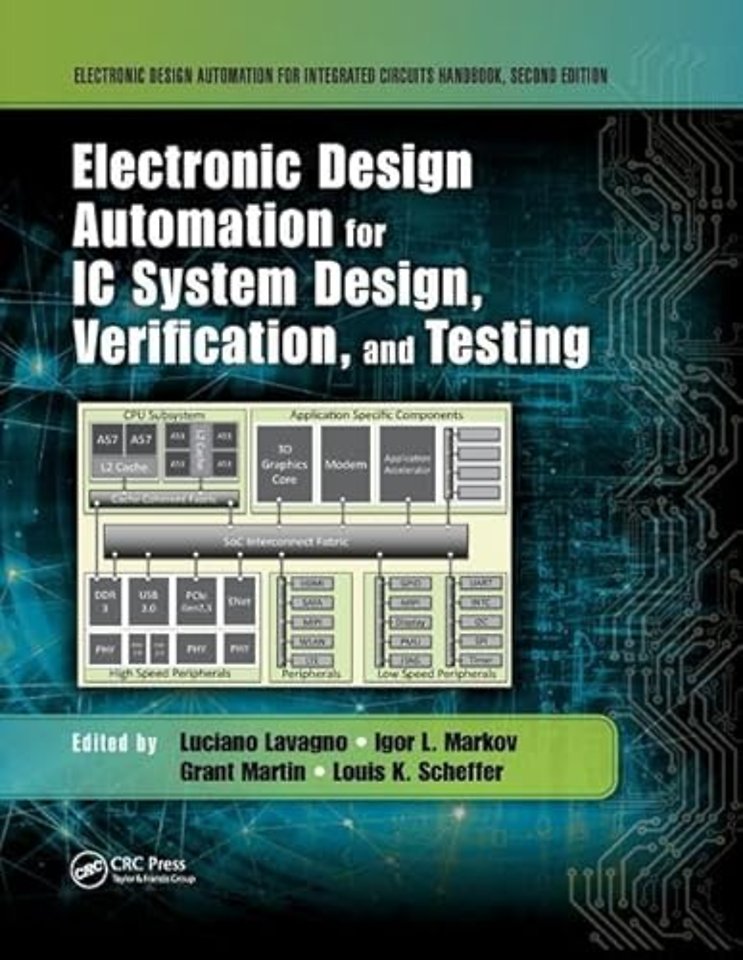 Electronic Design Automation for IC System Design, Verification, and Testing