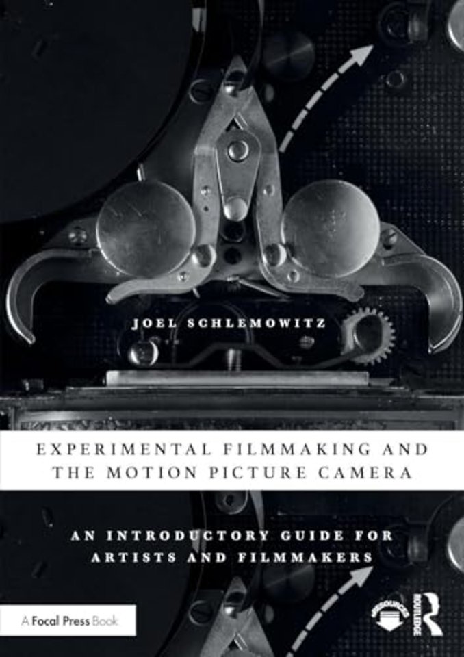 Experimental Filmmaking and the Motion Picture Camera