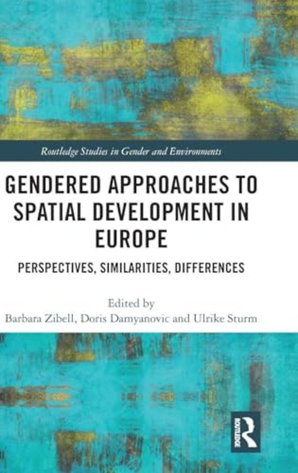 Gendered Approaches to Spatial Development in Europe