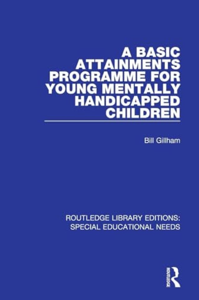 Basic Attainments Programme for Young Mentally Handicapped Children