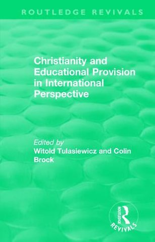 Christianity and Educational Provision in International Perspective