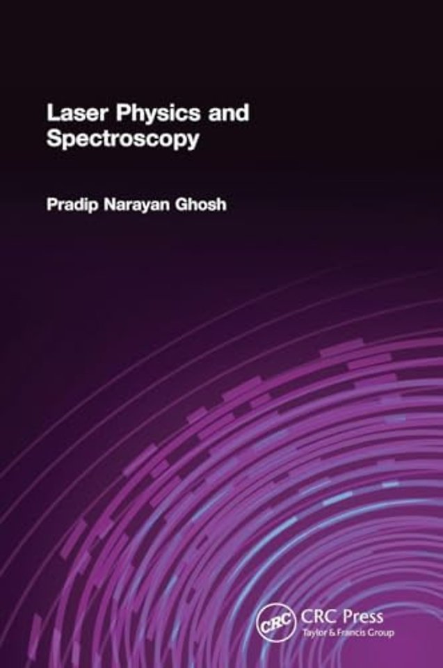 Laser Physics and Spectroscopy