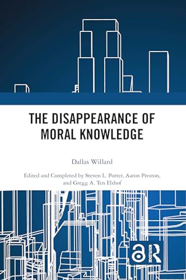 Disappearance of Moral Knowledge
