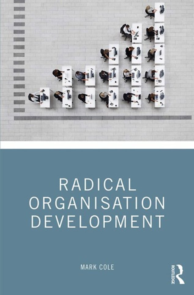 Radical Organisation Development Radical Organisation Development