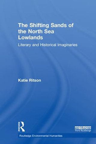 Shifting Sands of the North Sea Lowlands
