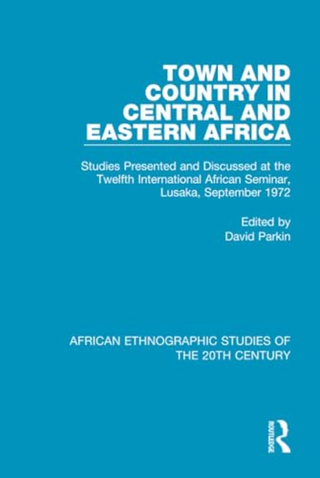 Town and Country in Central and Eastern Africa