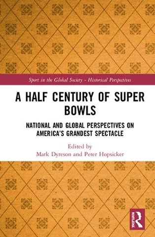 Half Century of Super Bowls