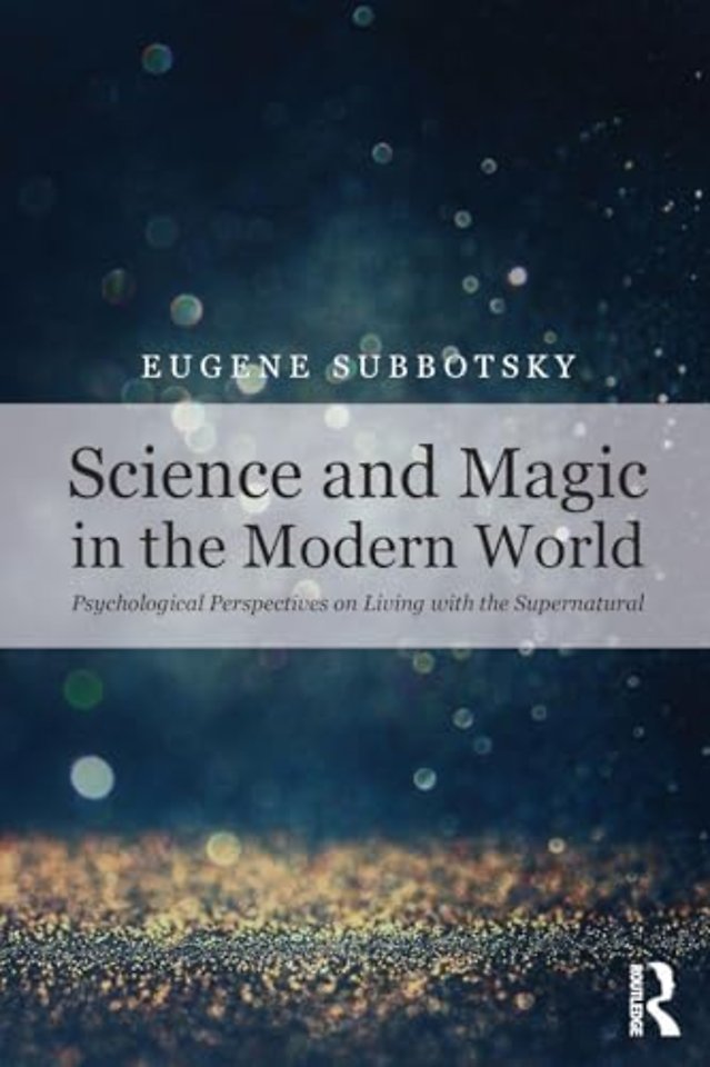 Science and Magic in the Modern World