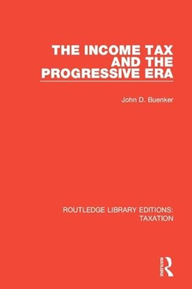 Income Tax and the Progressive Era