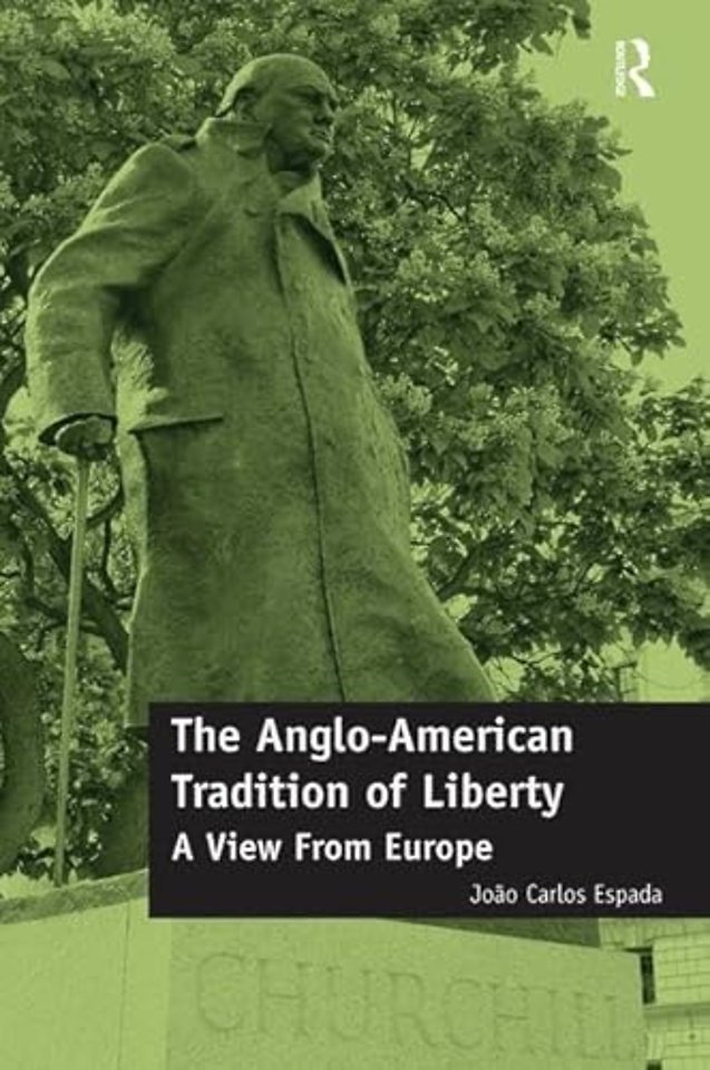 Anglo-American Tradition of Liberty