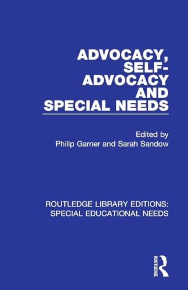 Advocacy, Self-Advocacy and Special Needs
