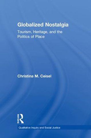 Globalized Nostalgia