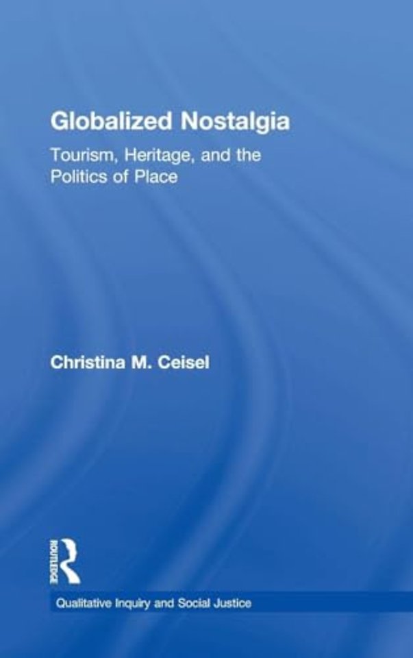 Globalized Nostalgia