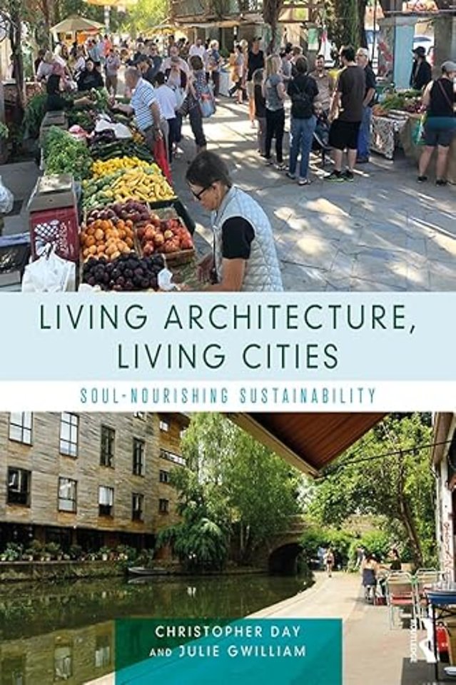 Living Architecture, Living Cities