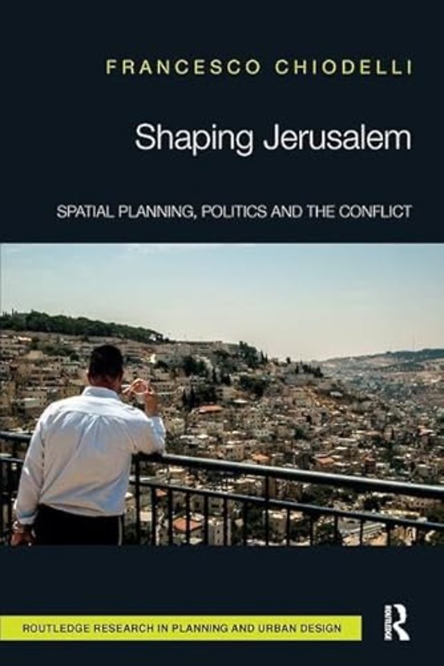 Shaping Jerusalem