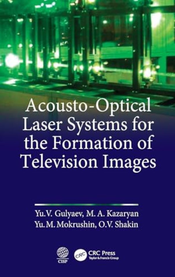 Acousto-Optical Laser Systems for the Formation of Television Images