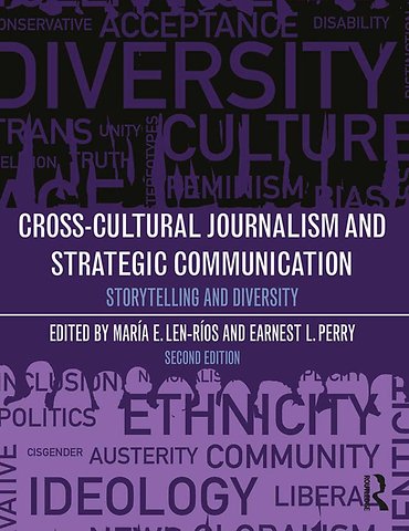 Cross-Cultural Journalism and Strategic Communication