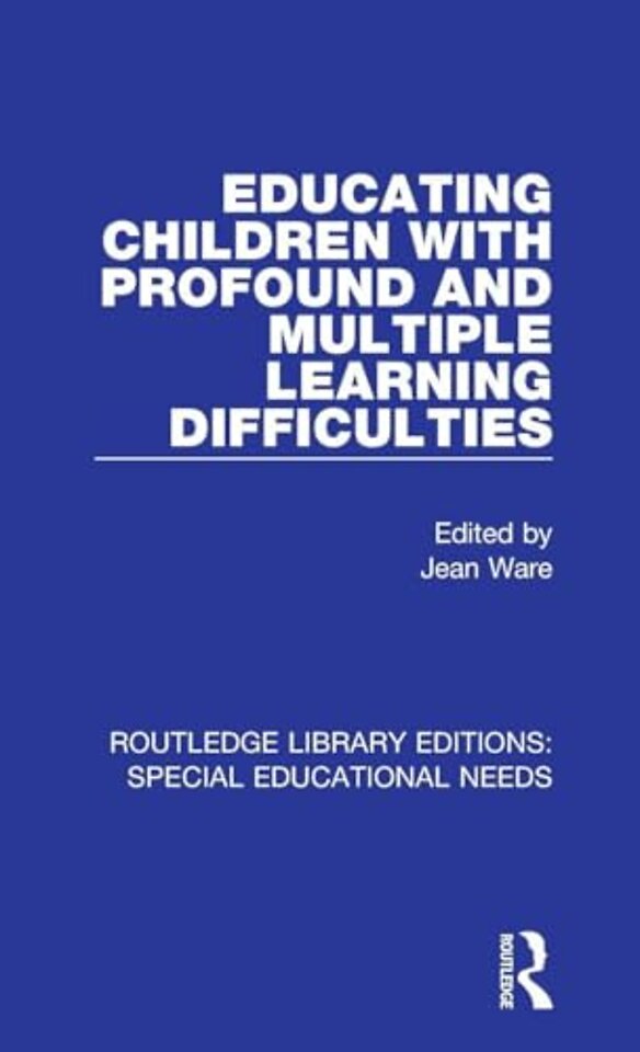 Educating Children with Profound and Multiple Learning Difficulties