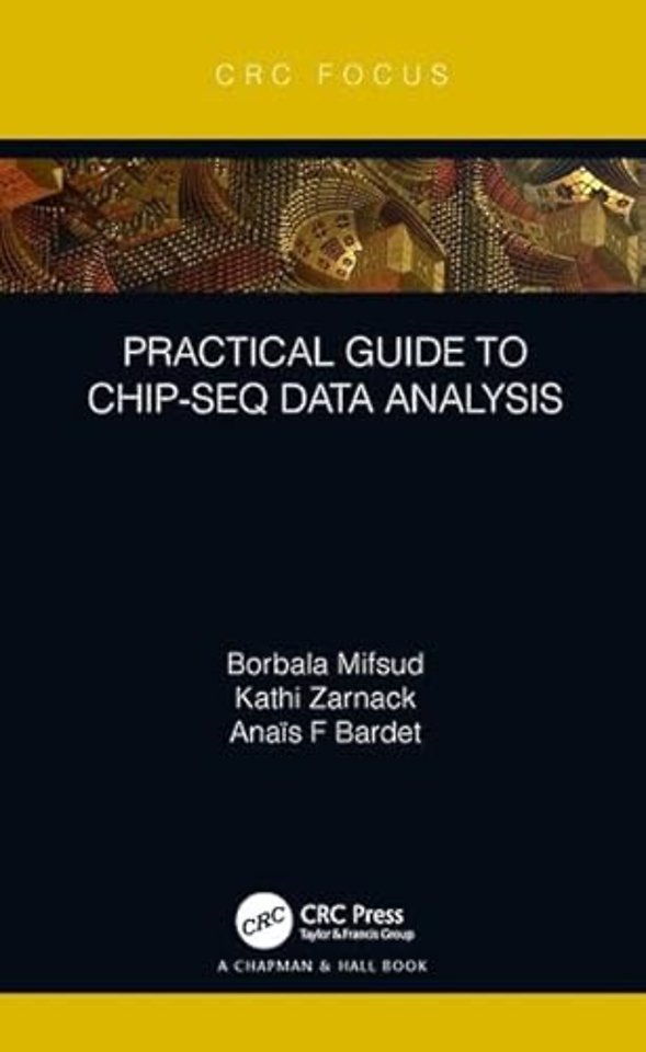 Practical Guide to ChIP-seq Data Analysis