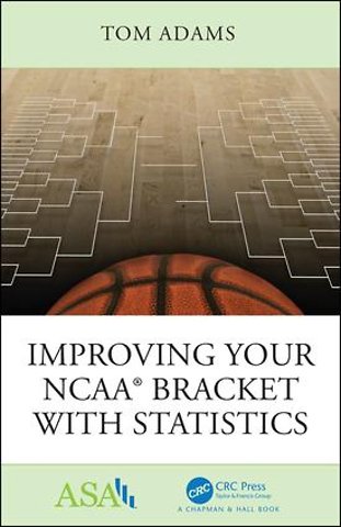 Improving Your NCAA® Bracket with Statistics