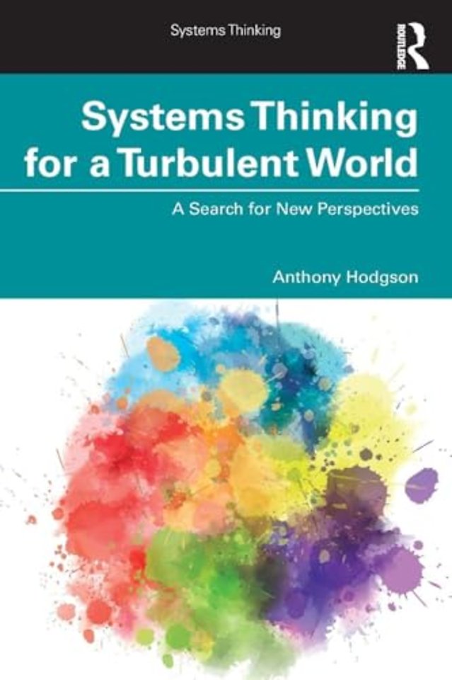 Systems Thinking for a Turbulent World