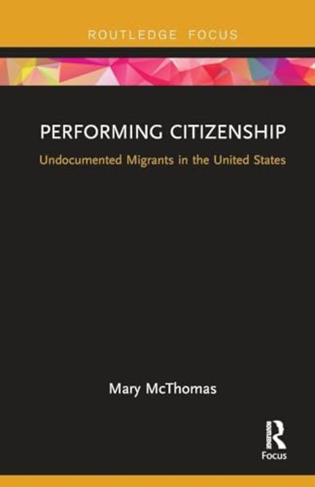 Performing Citizenship