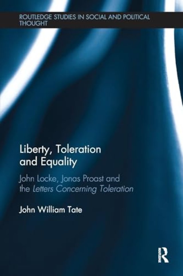 Liberty, Toleration and Equality
