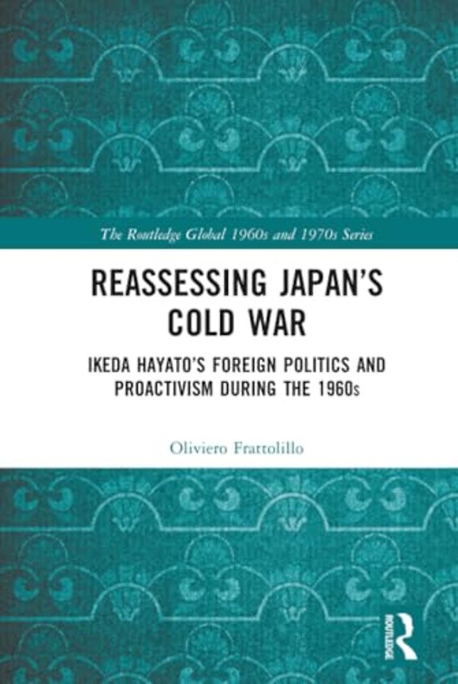 Routledge Global 1960s and 1970s Series