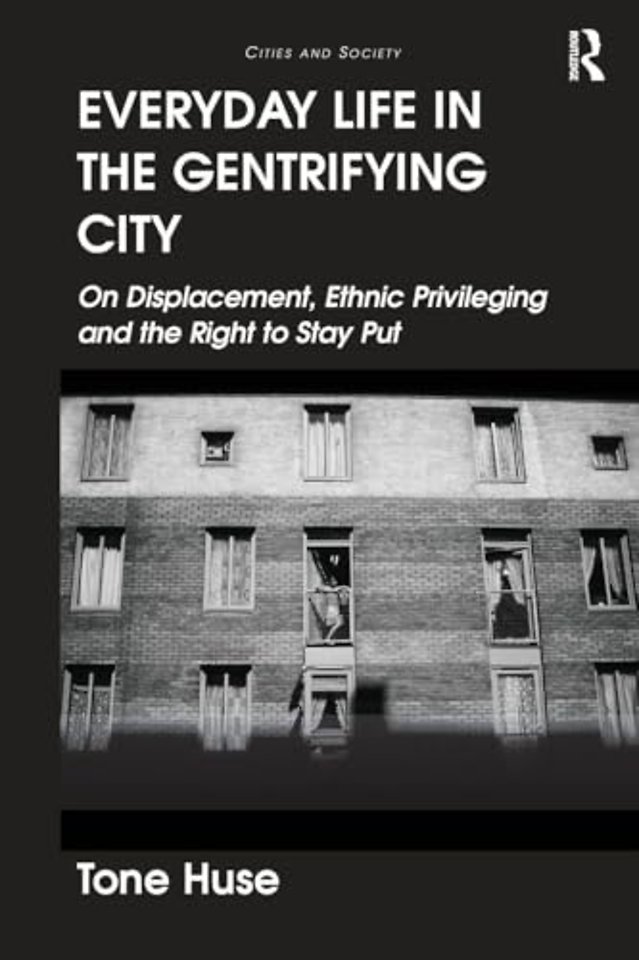 Everyday Life in the Gentrifying City