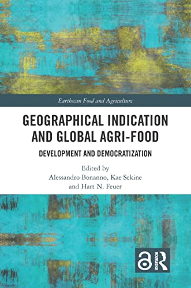 Geographical Indication and Global Agri-Food