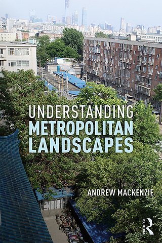 Understanding Metropolitan Landscapes