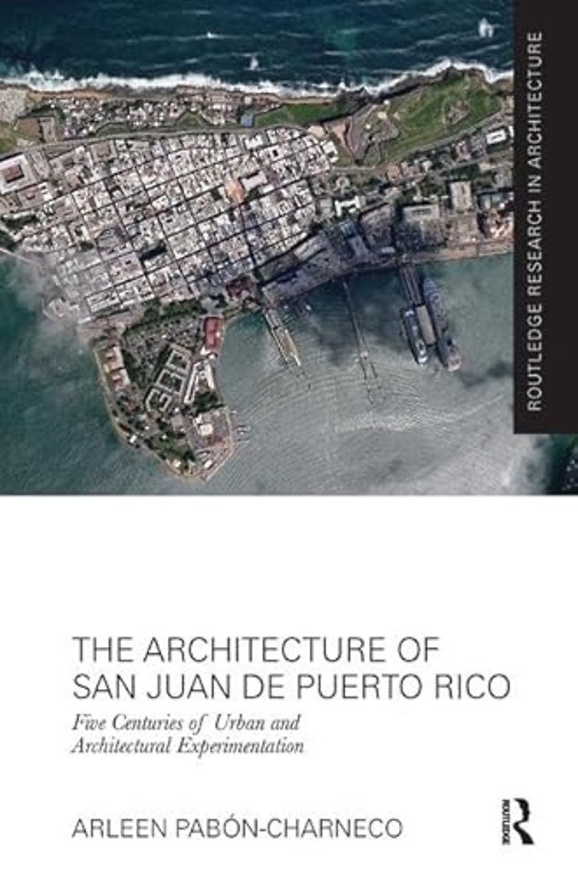 Architecture of San Juan de Puerto Rico