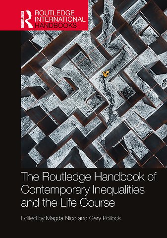 Routledge Handbook of Contemporary Inequalities and the Life Course