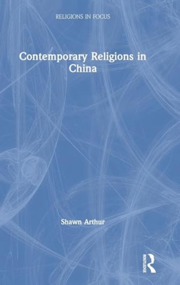 Contemporary Religions in China