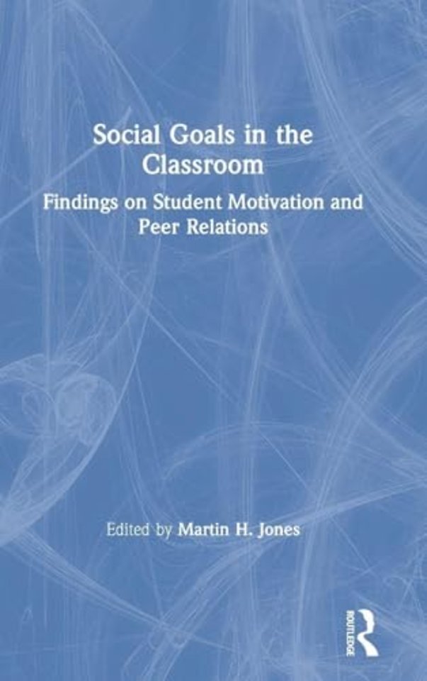 Social Goals in the Classroom