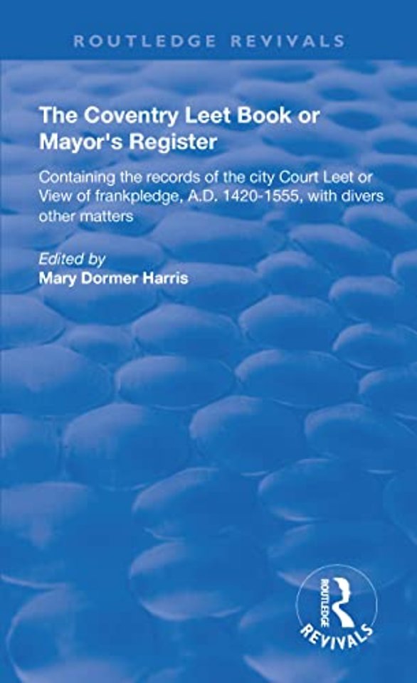 Coventry Leet Book or Mayor's Register