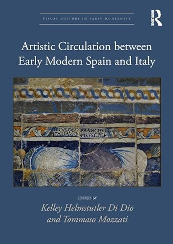 Artistic Circulation between Early Modern Spain and Italy