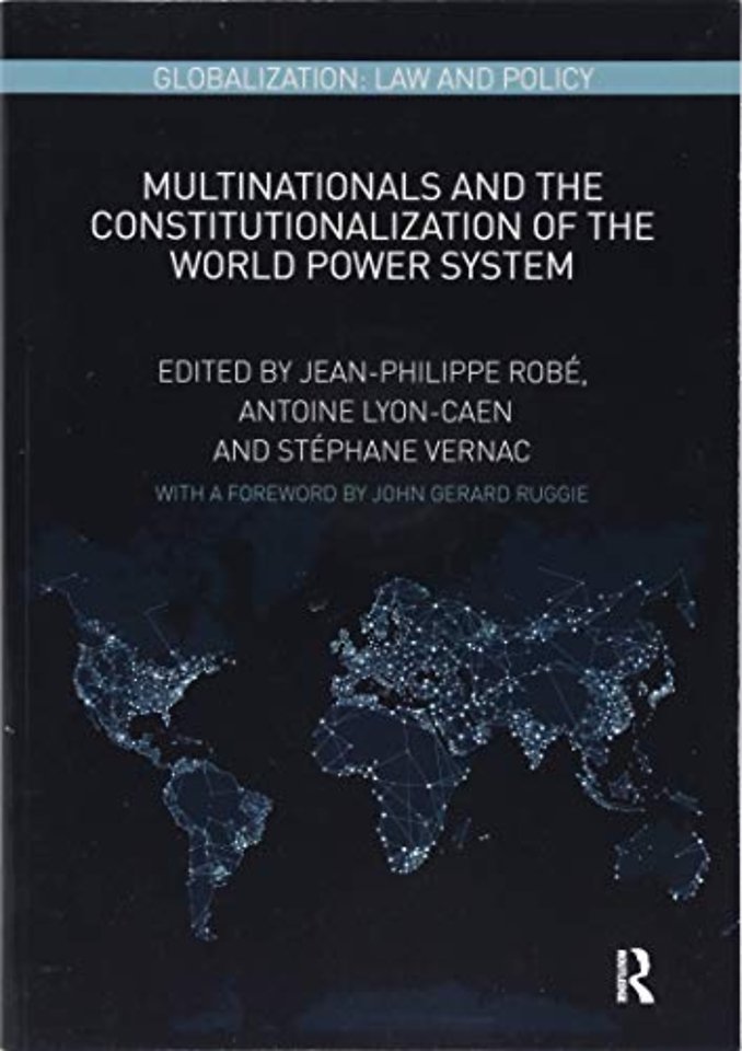 Multinationals and the Constitutionalization of the World Power System