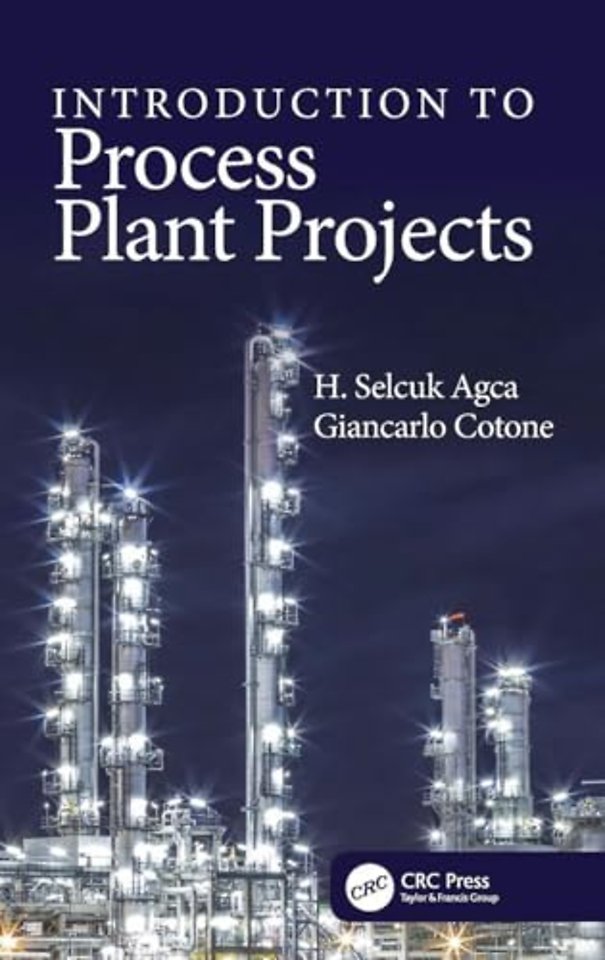 Introduction to Process Plant Projects