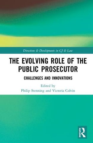 Evolving Role of the Public Prosecutor